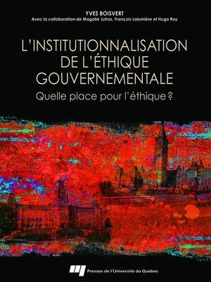 cover image of L' institutionnalisation de l'éthique gouvernementale